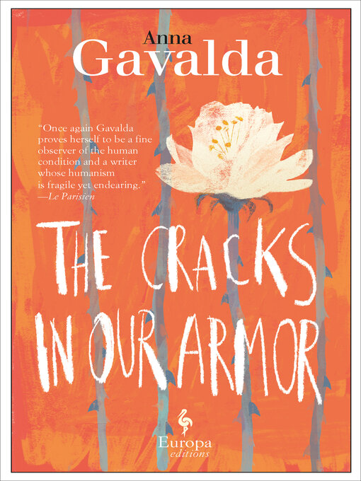 Title details for The Cracks in Our Armor by Anna Gavalda - Available